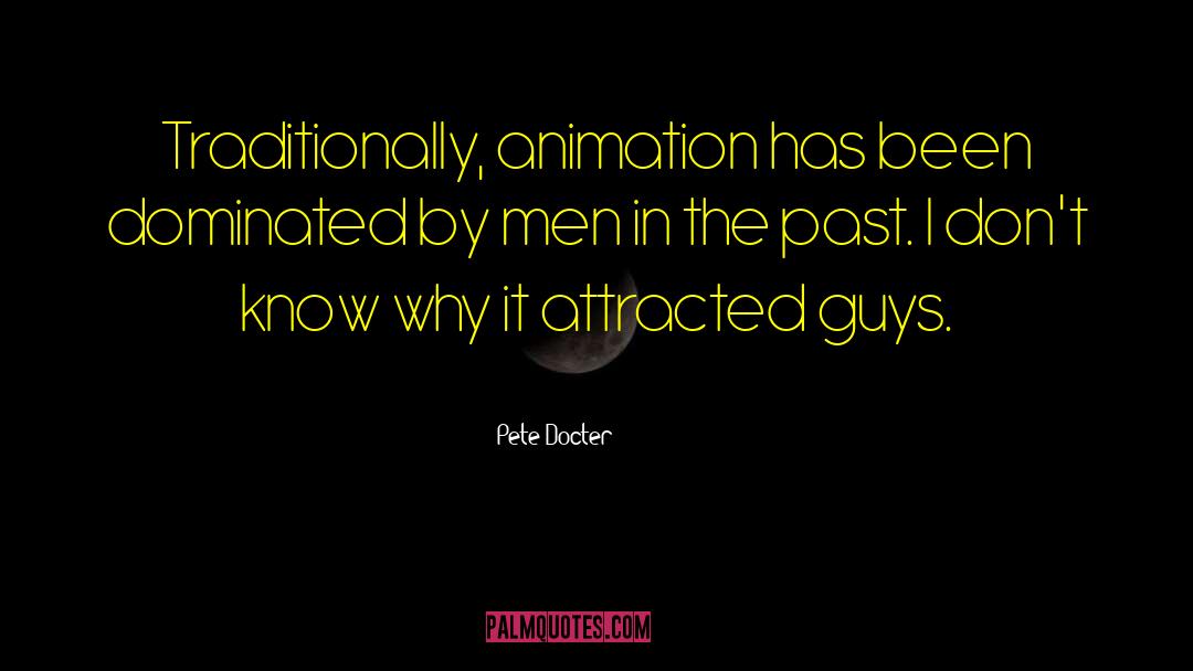 Piringer Pete quotes by Pete Docter