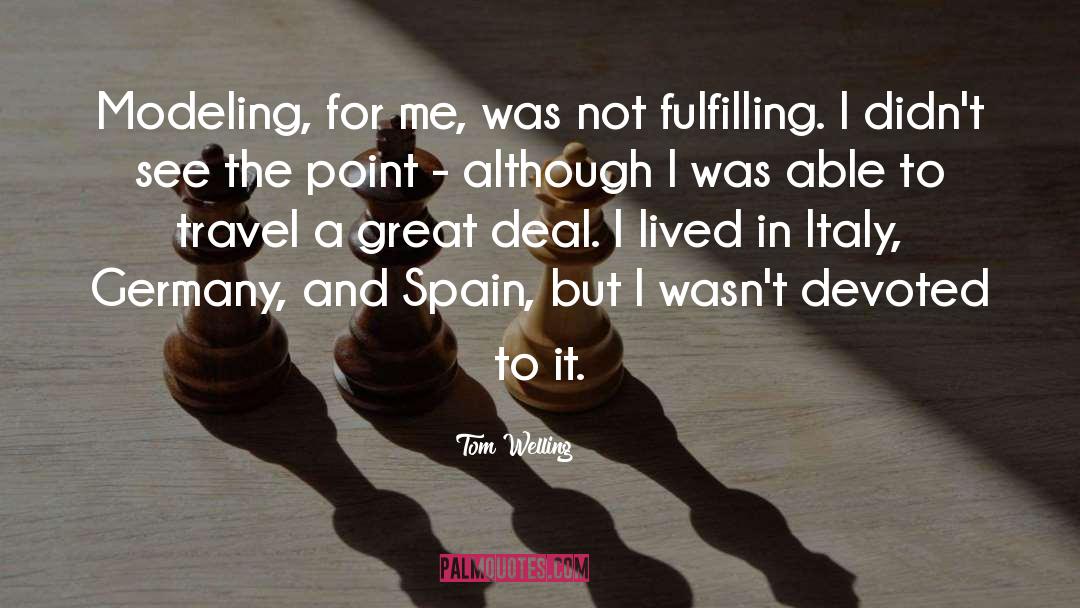 Pirrello Italy Vacation quotes by Tom Welling