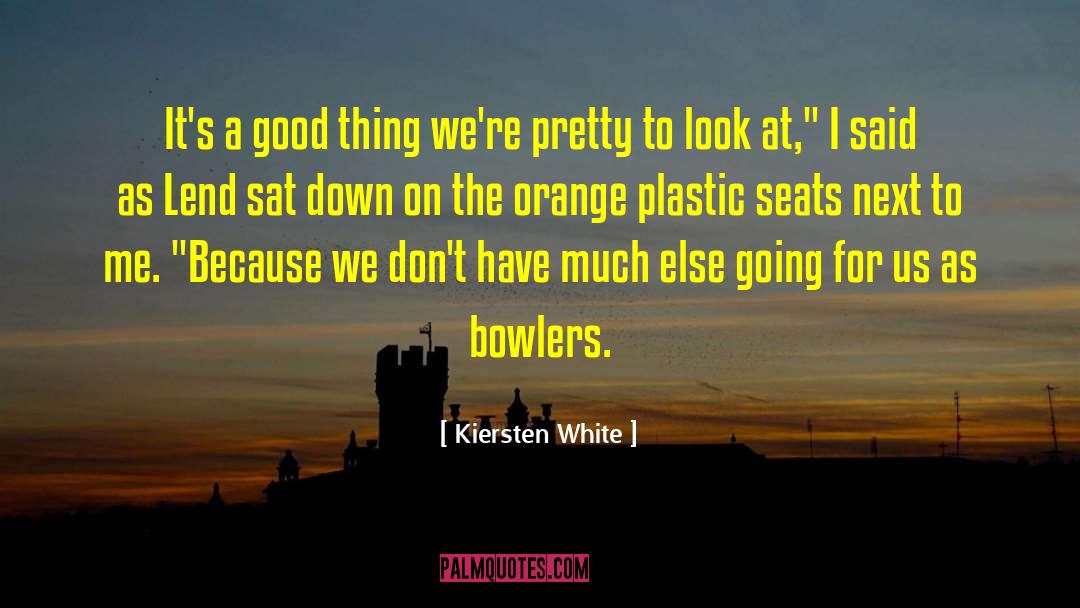 Piscatella Orange quotes by Kiersten White