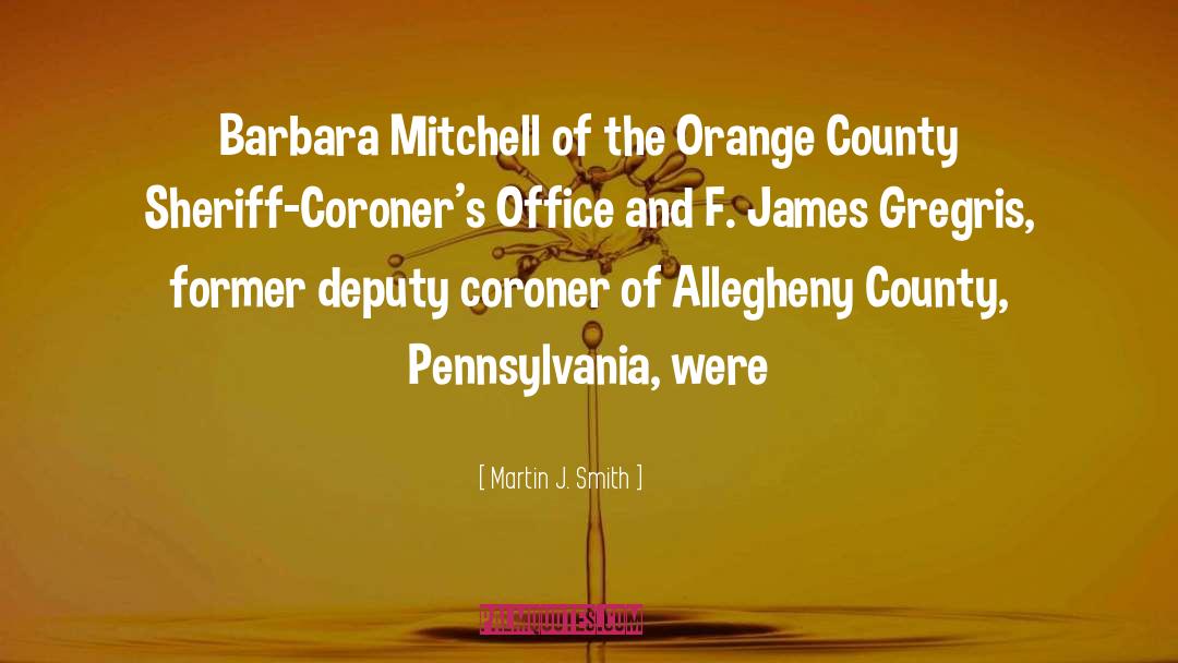 Piscatella Orange quotes by Martin J. Smith