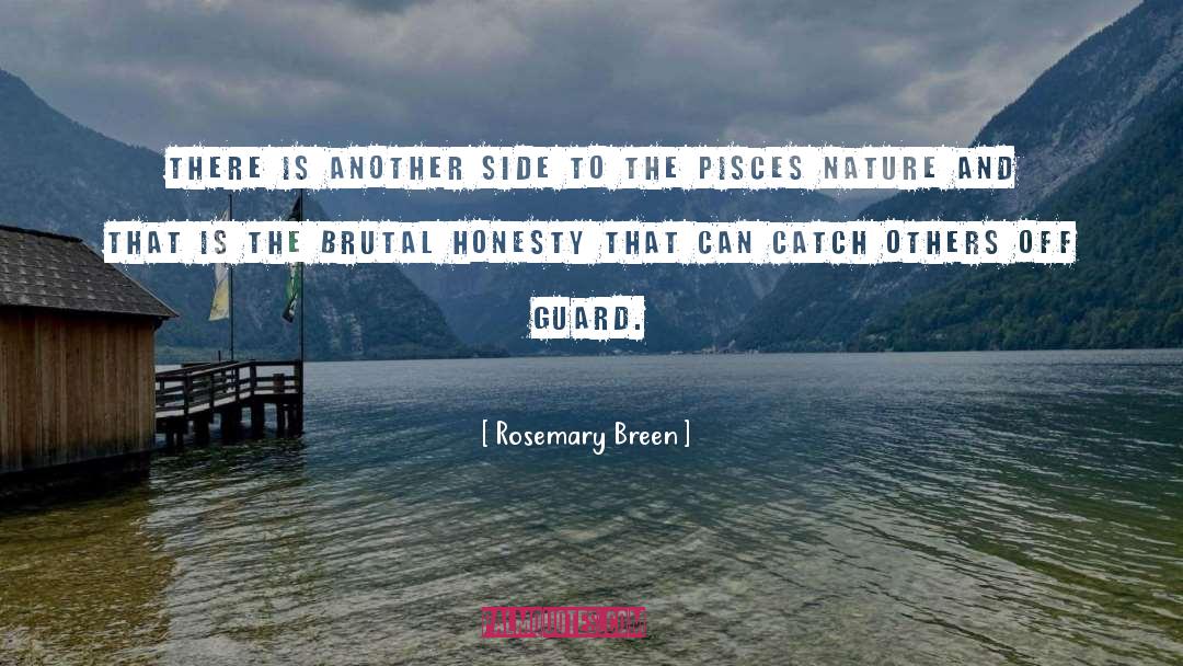 Pisces quotes by Rosemary Breen