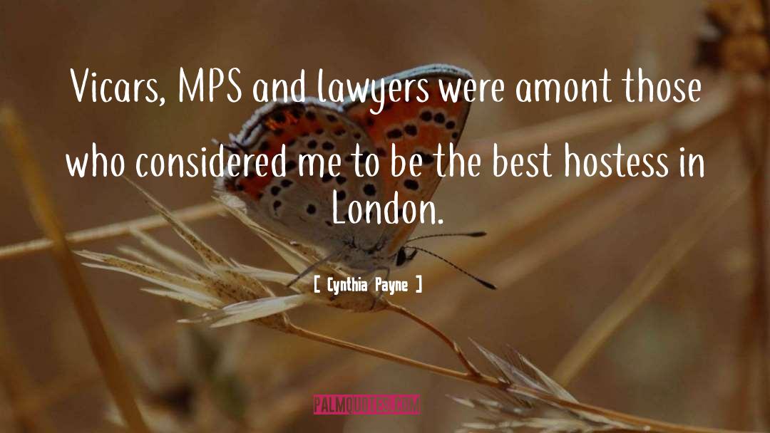 Pisted Lawyer quotes by Cynthia Payne