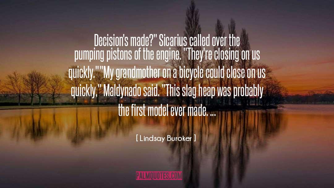 Pistons quotes by Lindsay Buroker