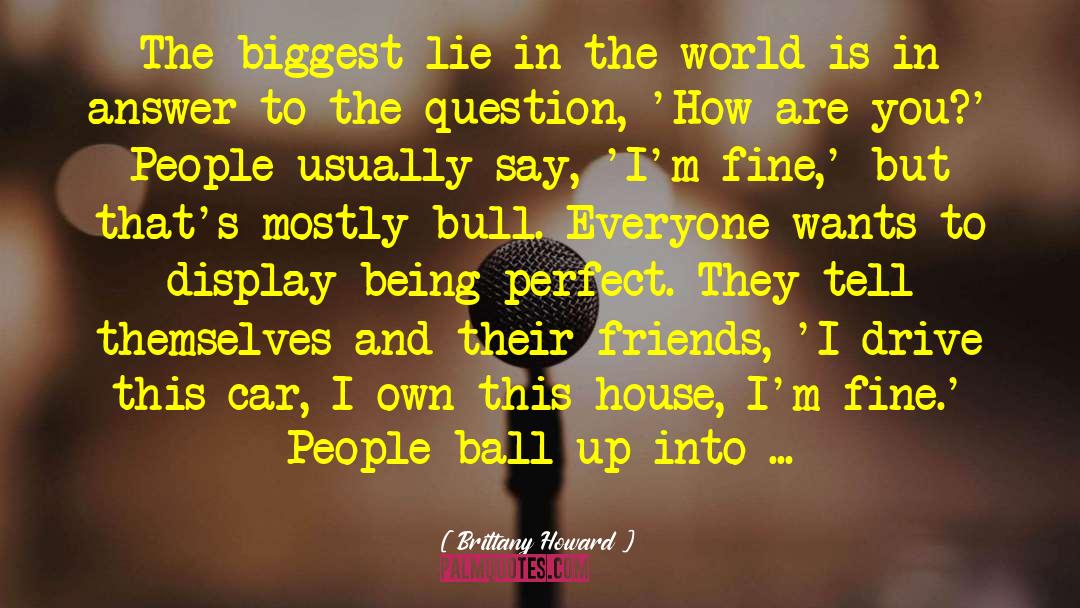 Pit Bull quotes by Brittany Howard