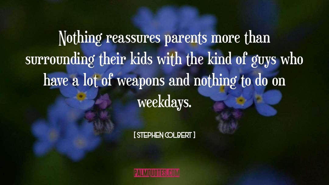 Pitbulls And Kids quotes by Stephen Colbert