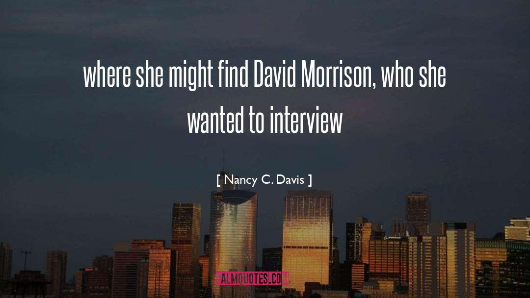Pitchfork Interview quotes by Nancy C. Davis
