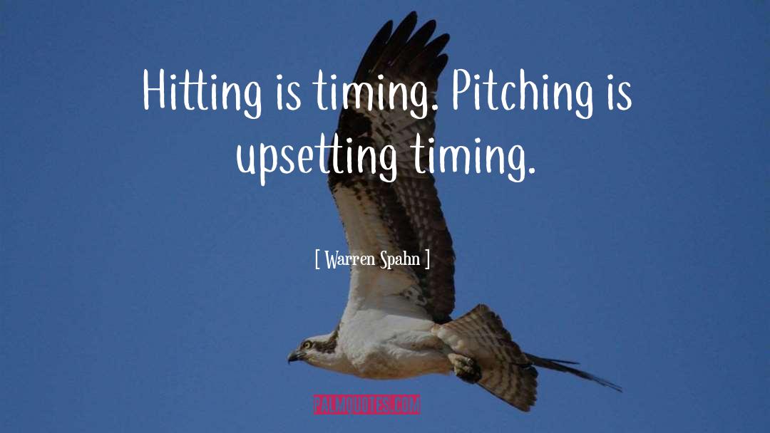 Pitching quotes by Warren Spahn