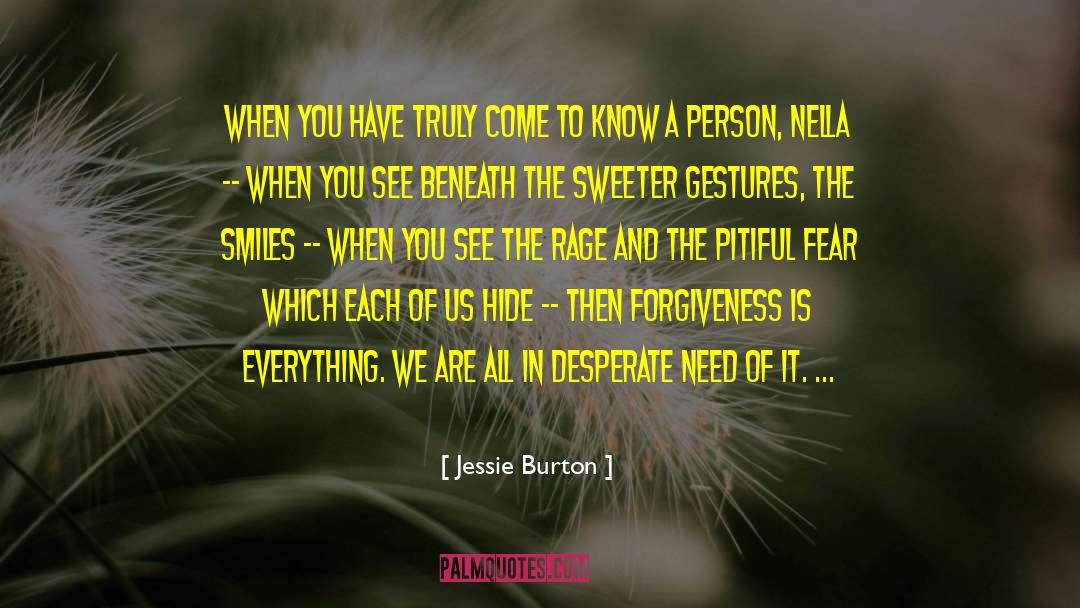 Pitiful quotes by Jessie Burton