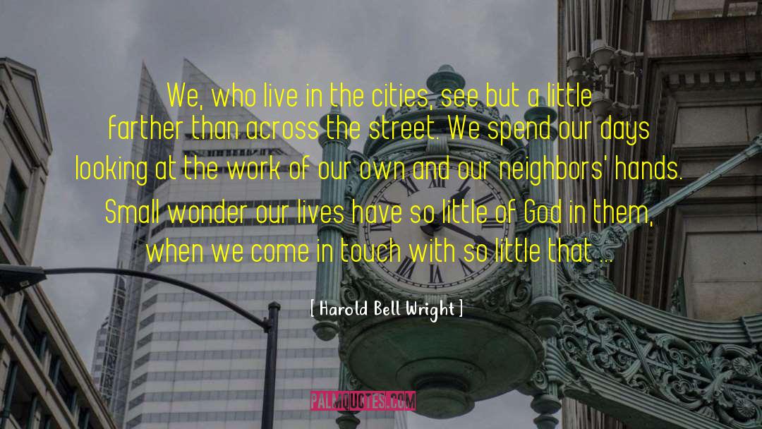 Pittaki Street quotes by Harold Bell Wright