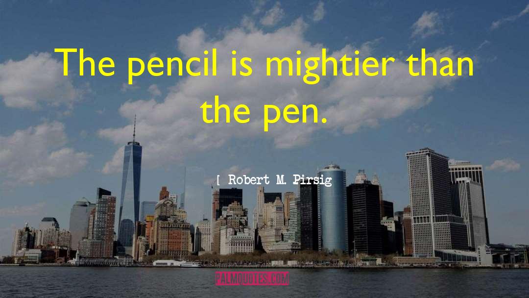 Pittsburgh Pens quotes by Robert M. Pirsig