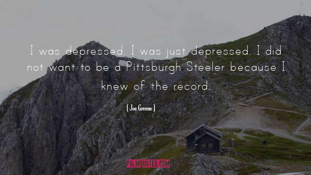 Pittsburgh quotes by Joe Greene