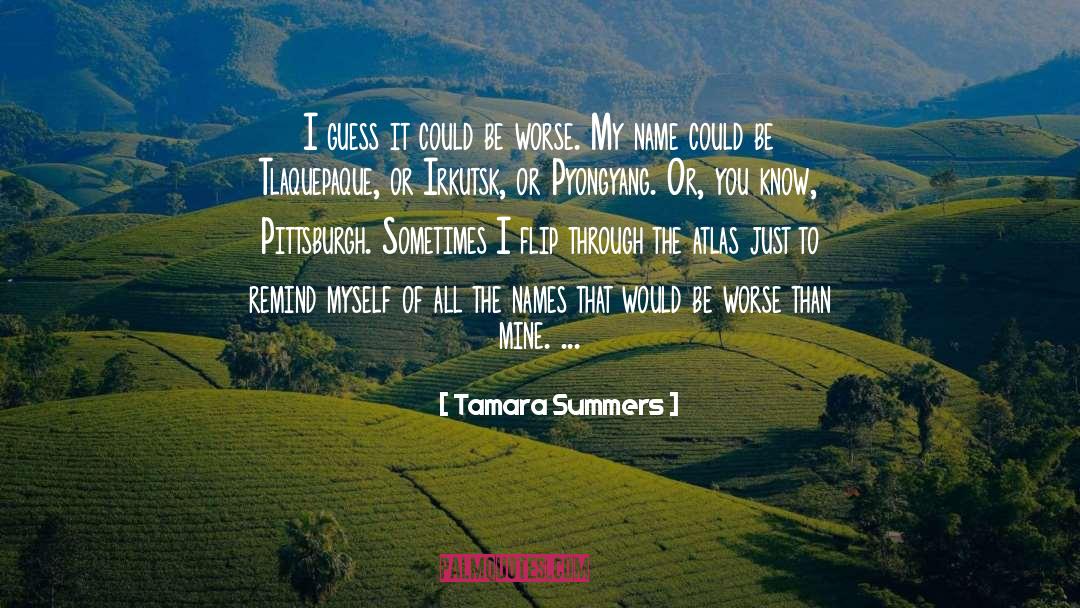 Pittsburgh quotes by Tamara Summers