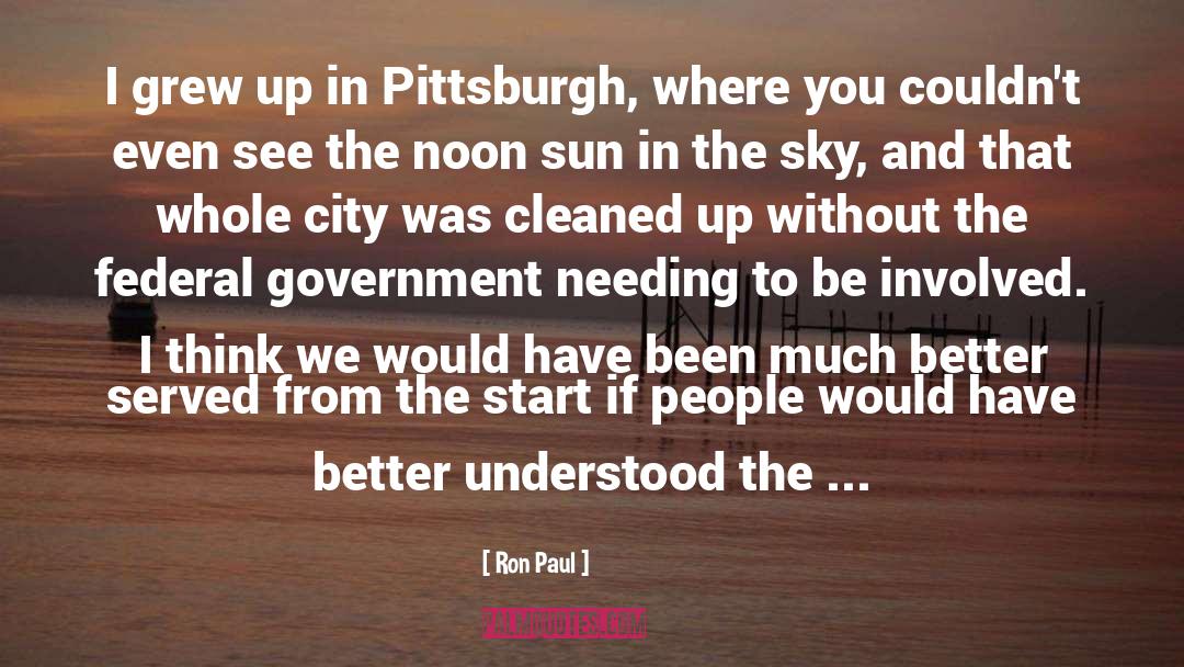 Pittsburgh quotes by Ron Paul