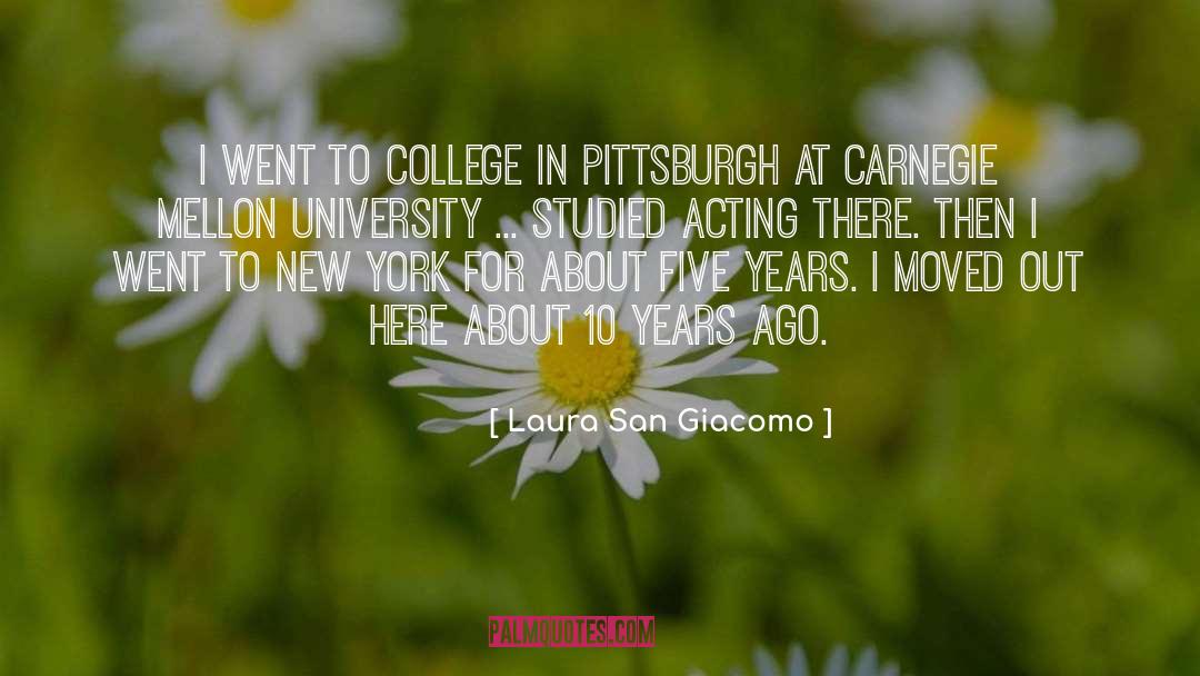 Pittsburgh quotes by Laura San Giacomo