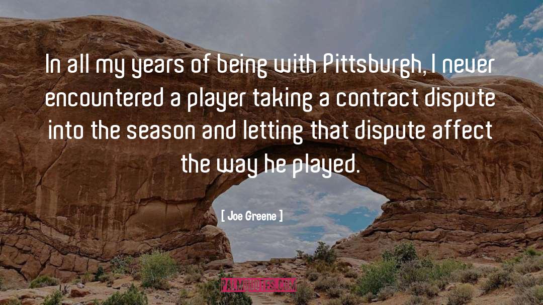 Pittsburgh quotes by Joe Greene