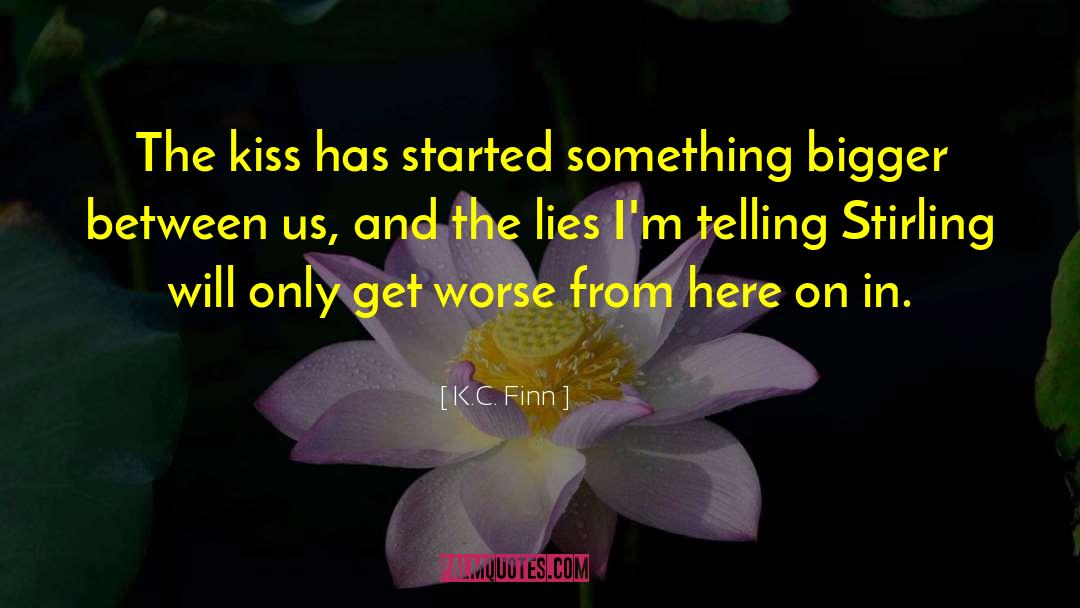 Pity Love quotes by K.C. Finn