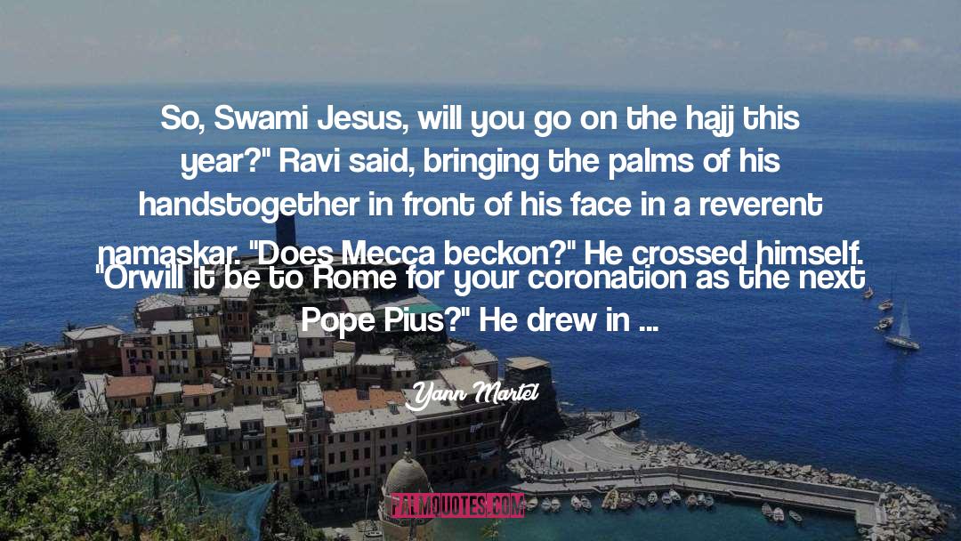 Pius X quotes by Yann Martel