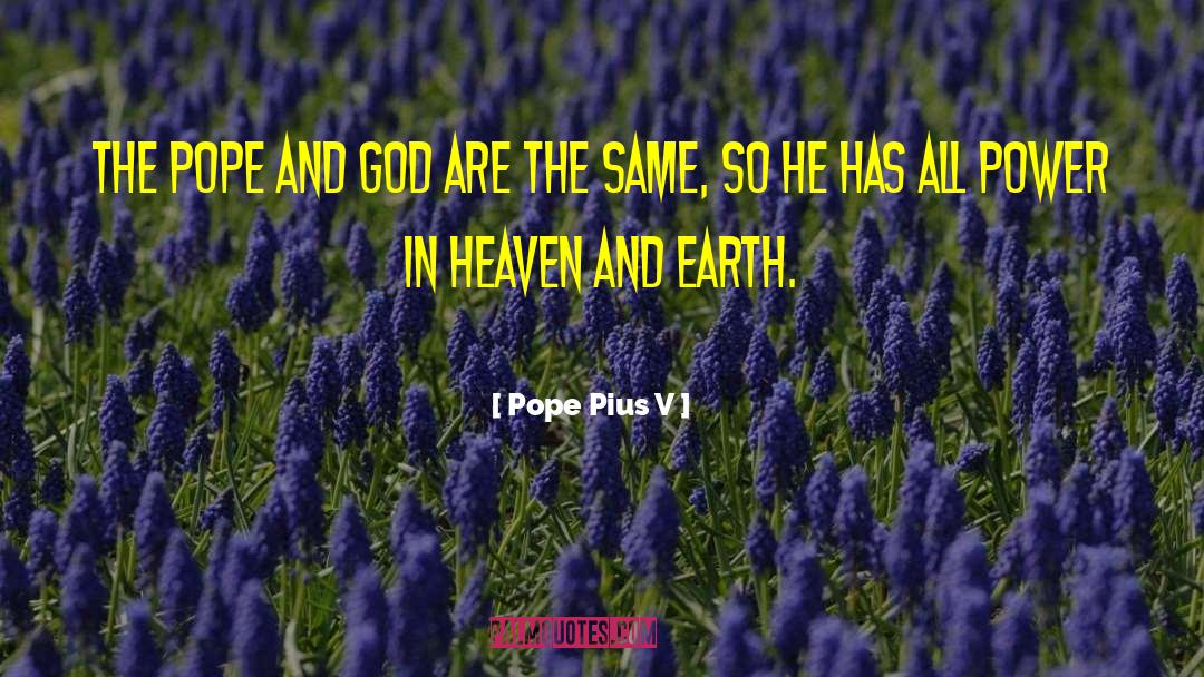 Pius X quotes by Pope Pius V