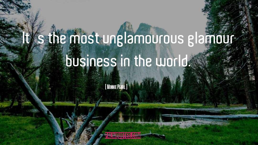 Pivoting In Business quotes by Minnie Pearl