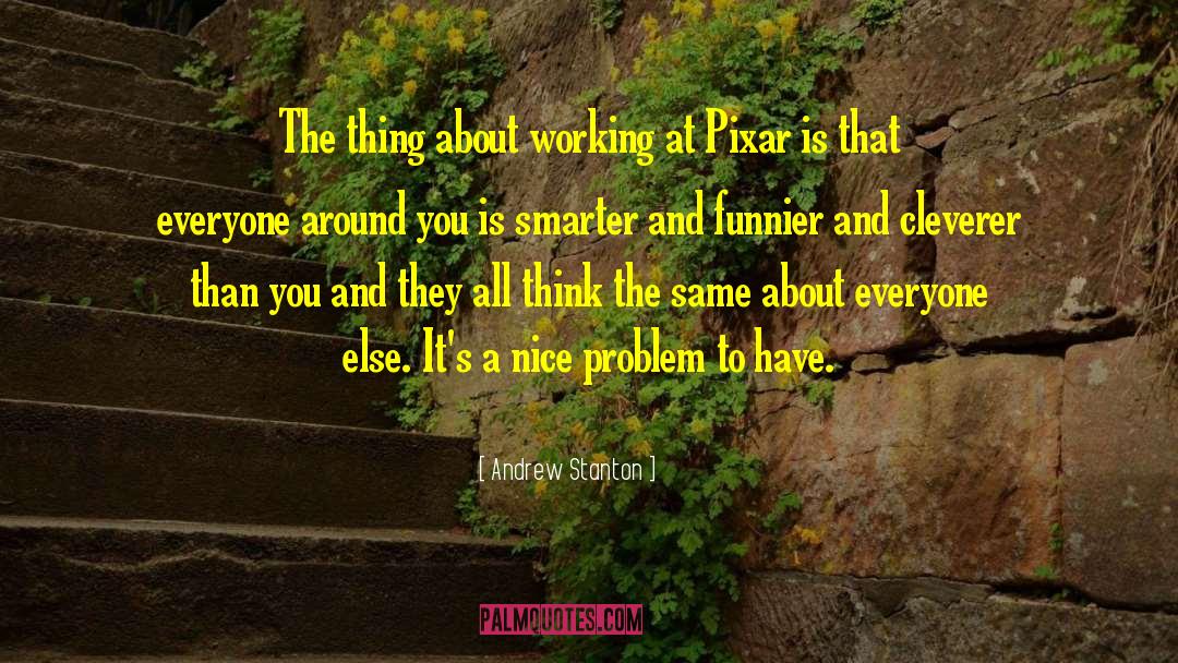 Pixar quotes by Andrew Stanton