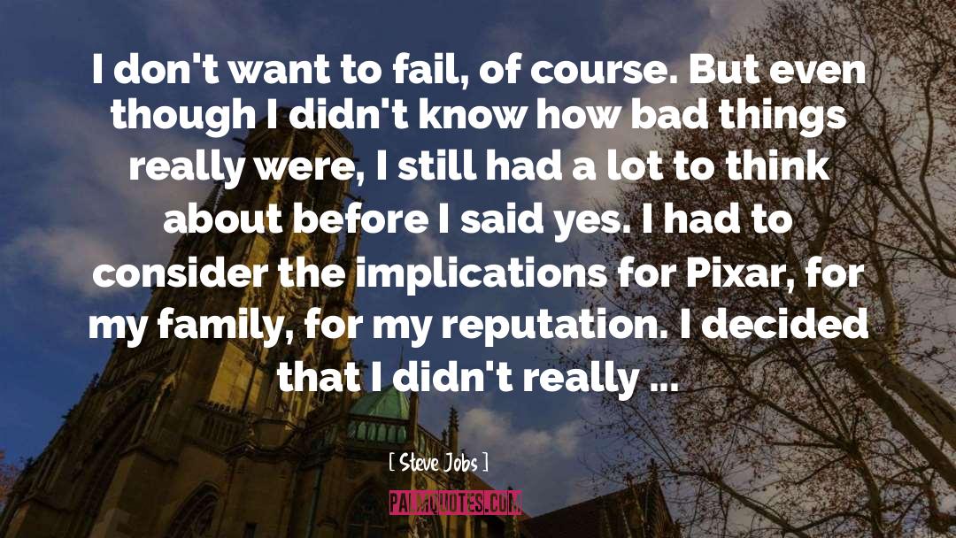 Pixar quotes by Steve Jobs