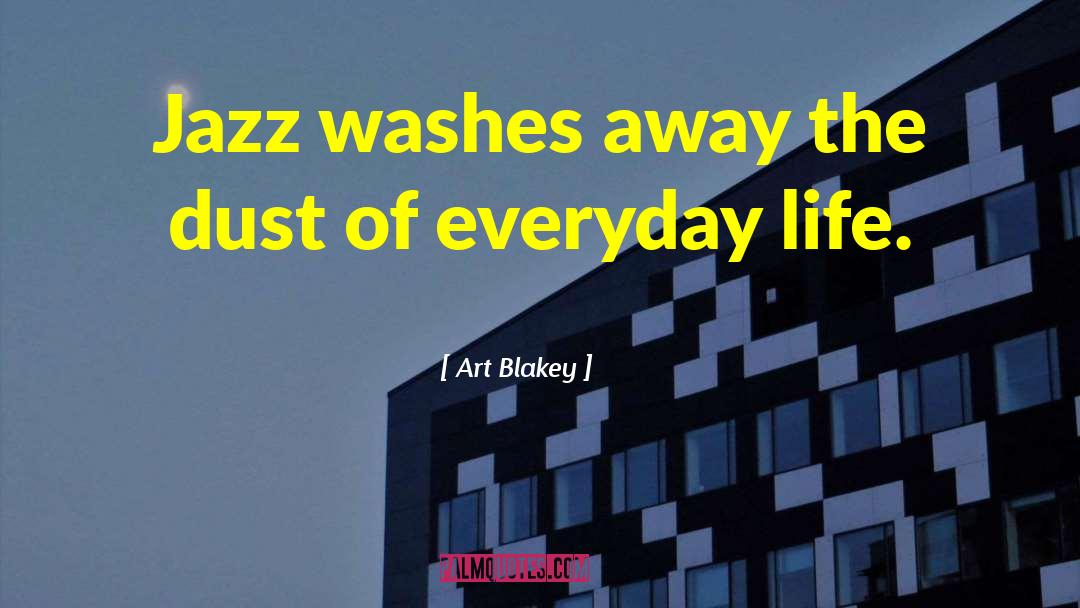 Pixie Dust quotes by Art Blakey