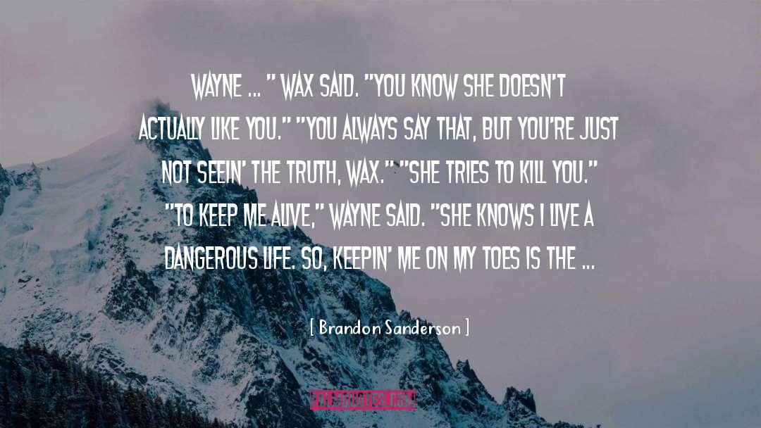 Pixie Stick quotes by Brandon Sanderson