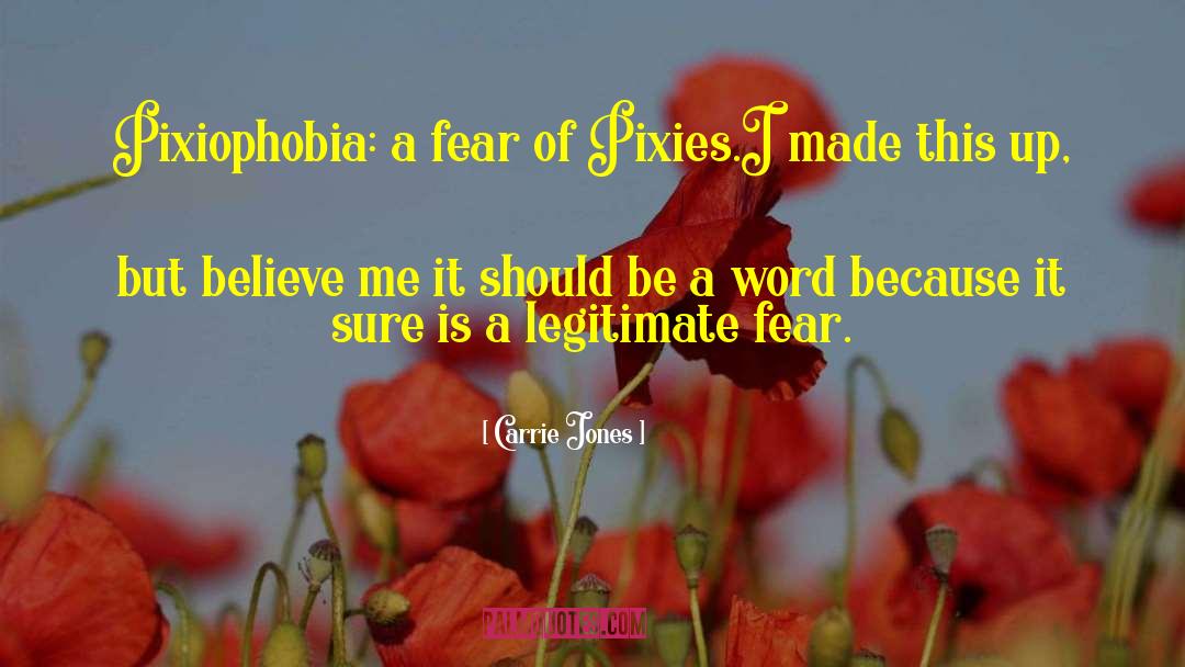 Pixies quotes by Carrie Jones