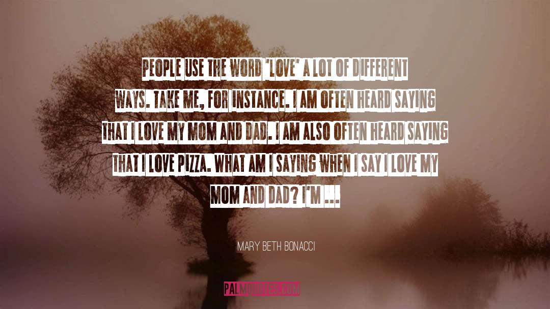 Pizza Love quotes by Mary Beth Bonacci