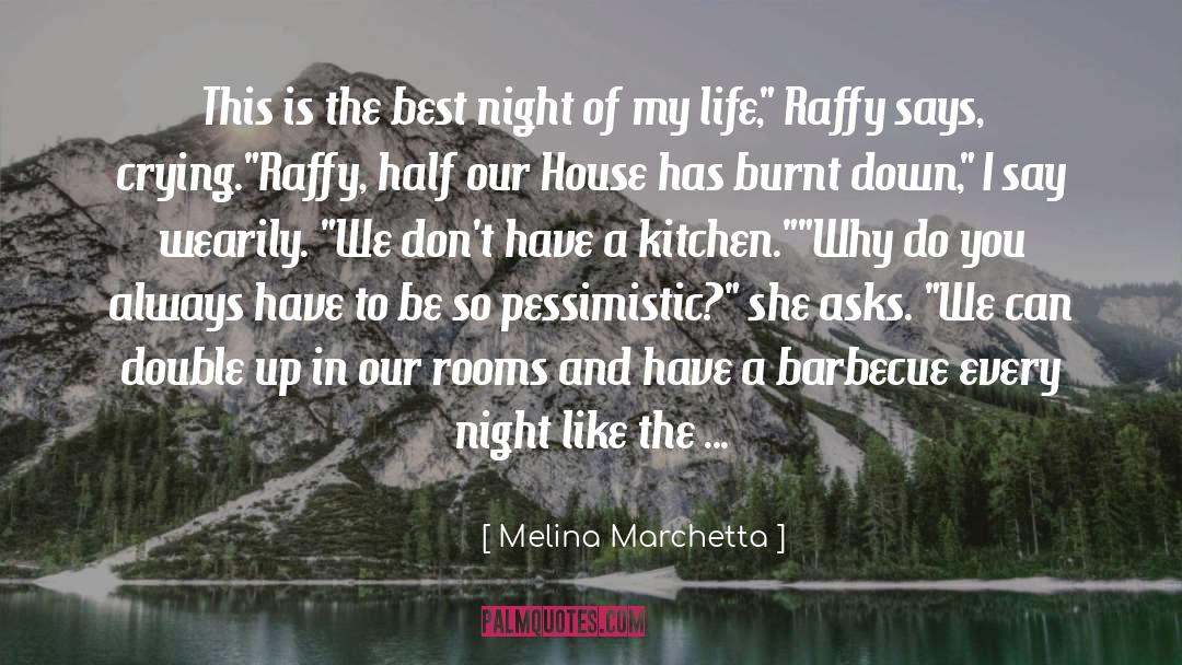 Pizzitola Barbecue quotes by Melina Marchetta