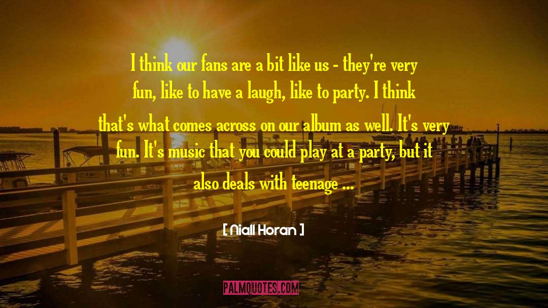 Pj Album quotes by Niall Horan