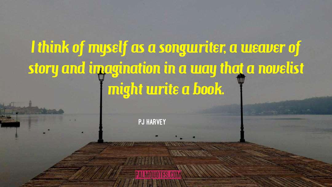 Pj Harvey quotes by PJ Harvey