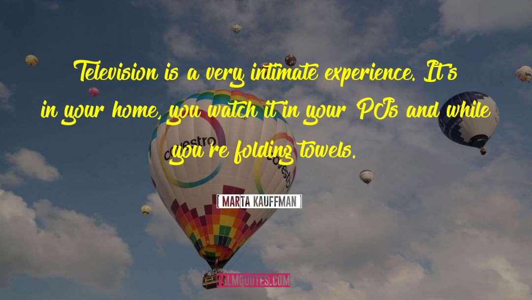 Pjs quotes by Marta Kauffman
