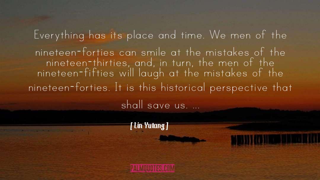 Place And Time quotes by Lin Yutang