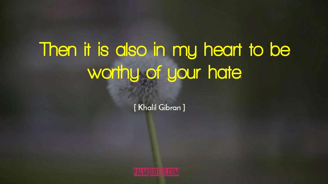 Place In Heart quotes by Khalil Gibran