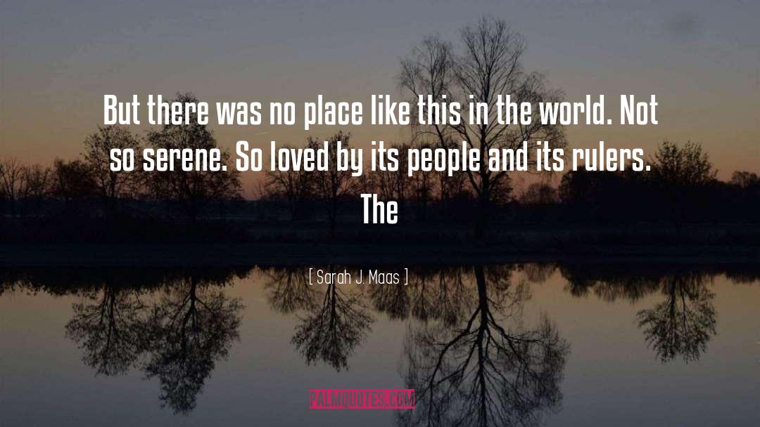 Place Like This quotes by Sarah J. Maas