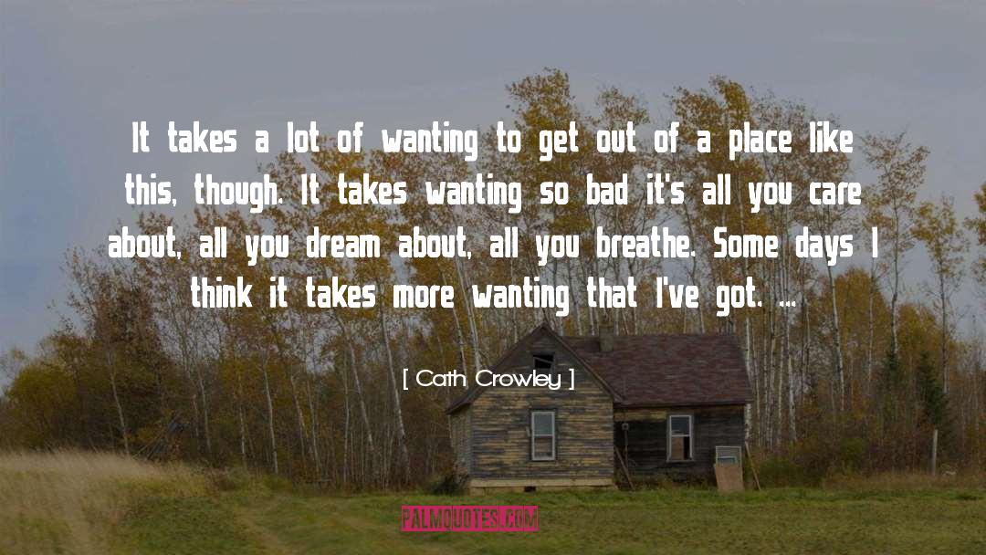 Place Like This quotes by Cath Crowley