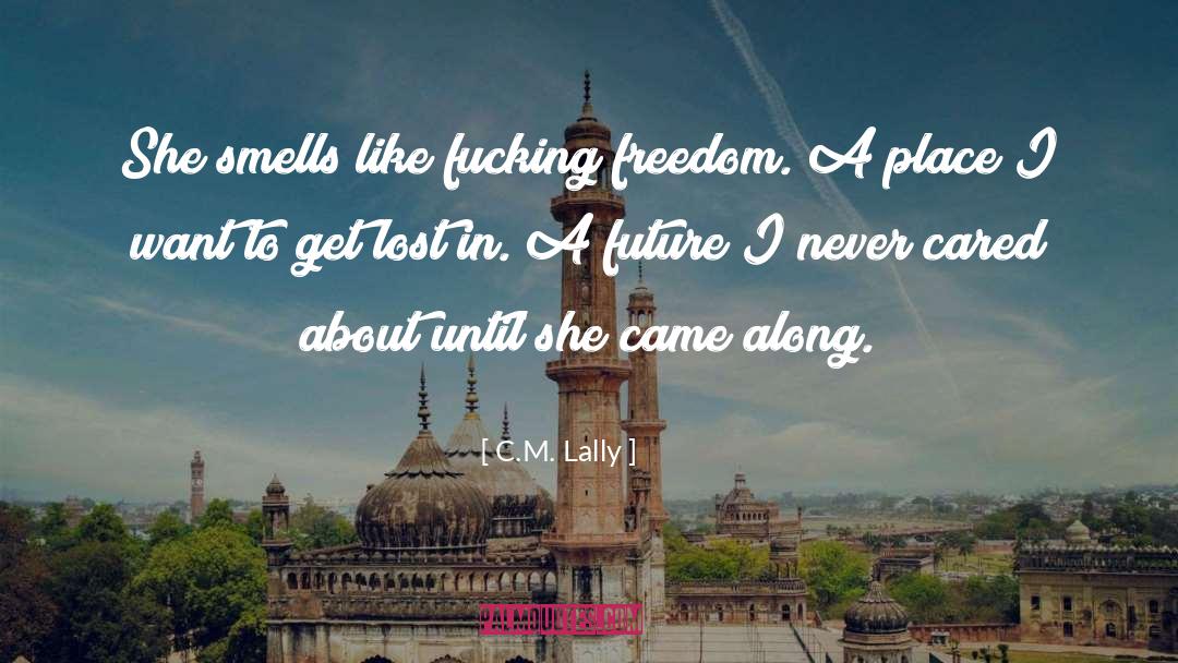Place quotes by C.M. Lally