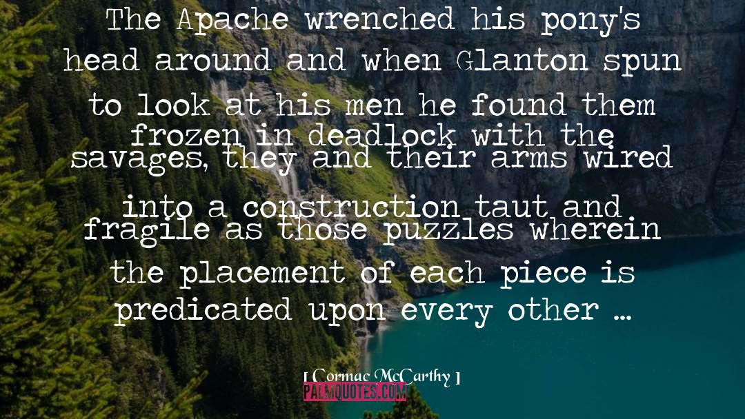 Placement quotes by Cormac McCarthy