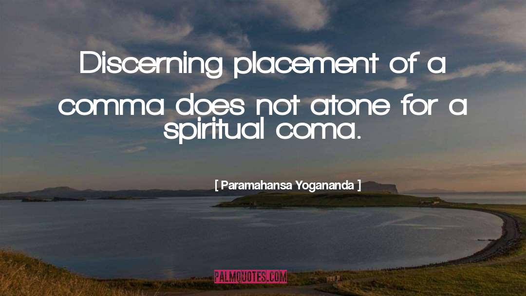 Placement quotes by Paramahansa Yogananda