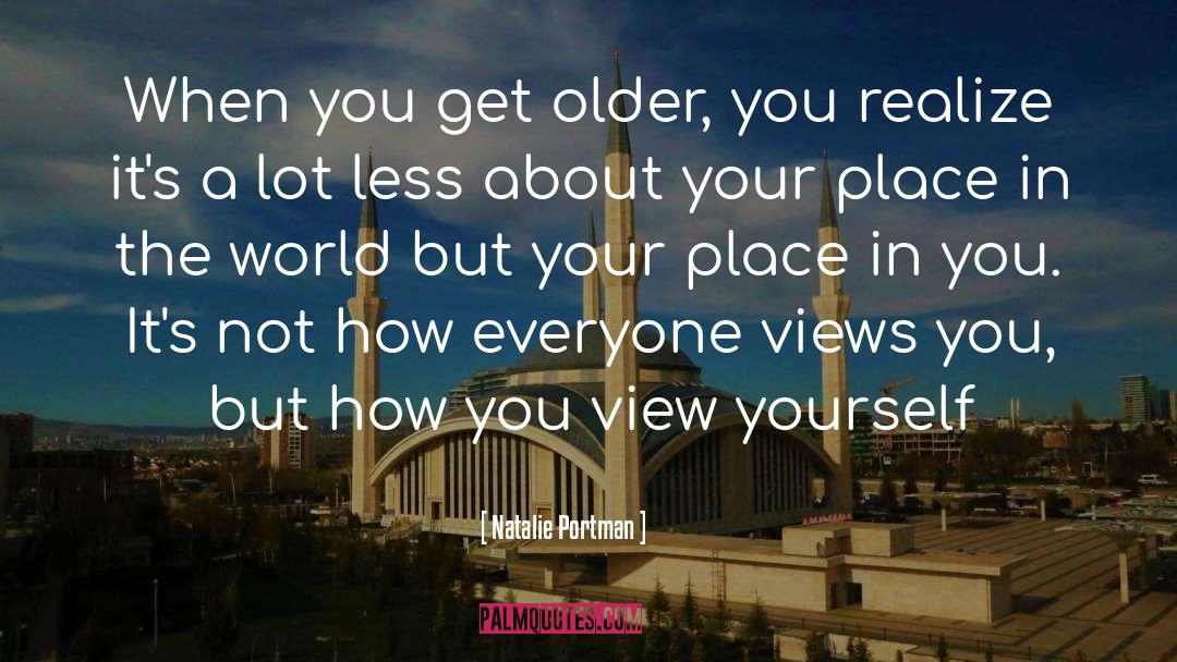 Places In The World quotes by Natalie Portman