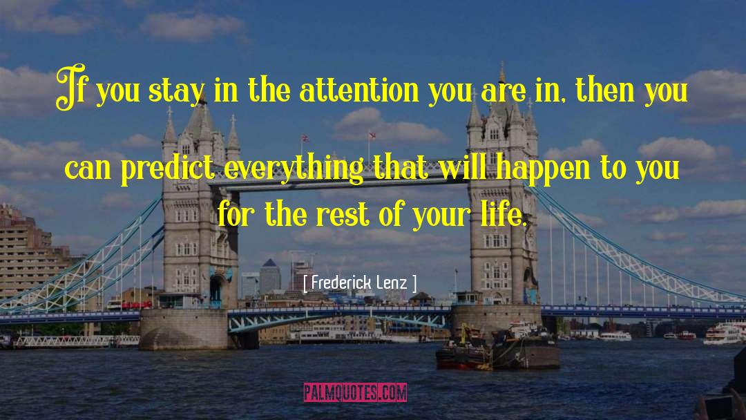 Places In Your Life quotes by Frederick Lenz