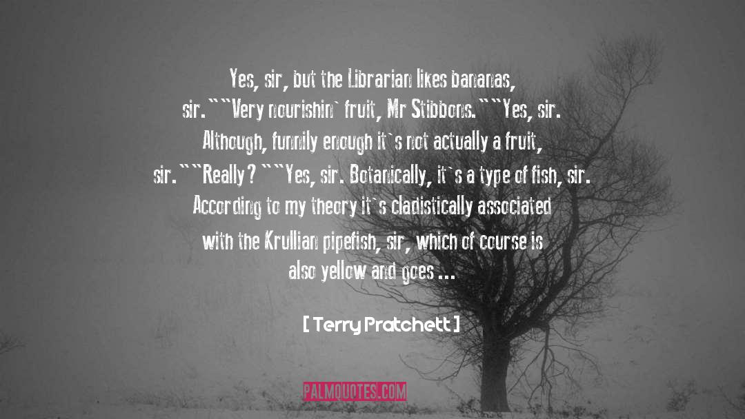 Places Ive Been quotes by Terry Pratchett