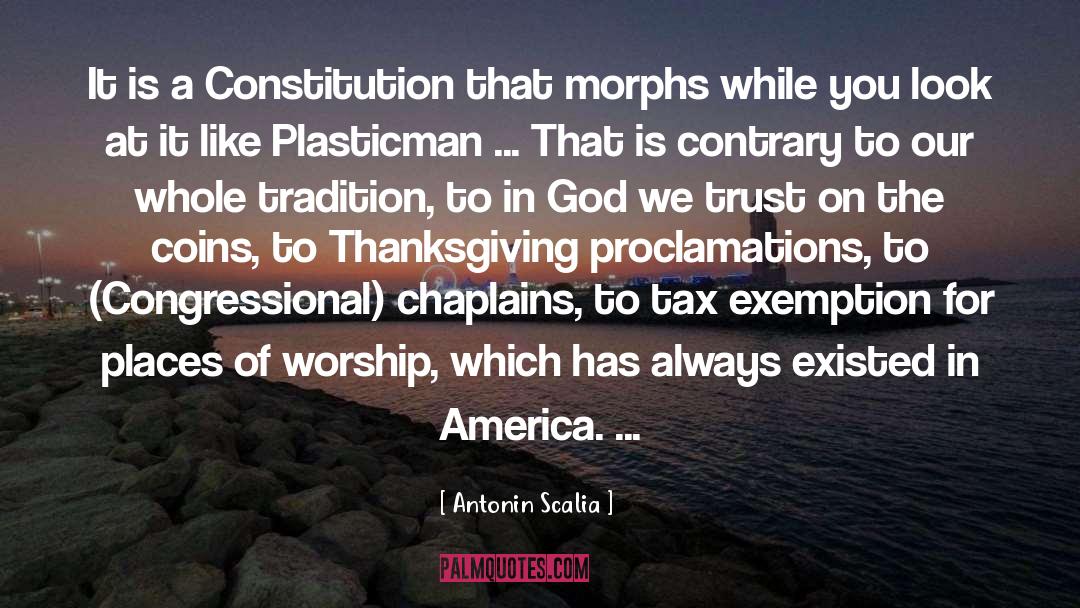 Places Of Worship quotes by Antonin Scalia