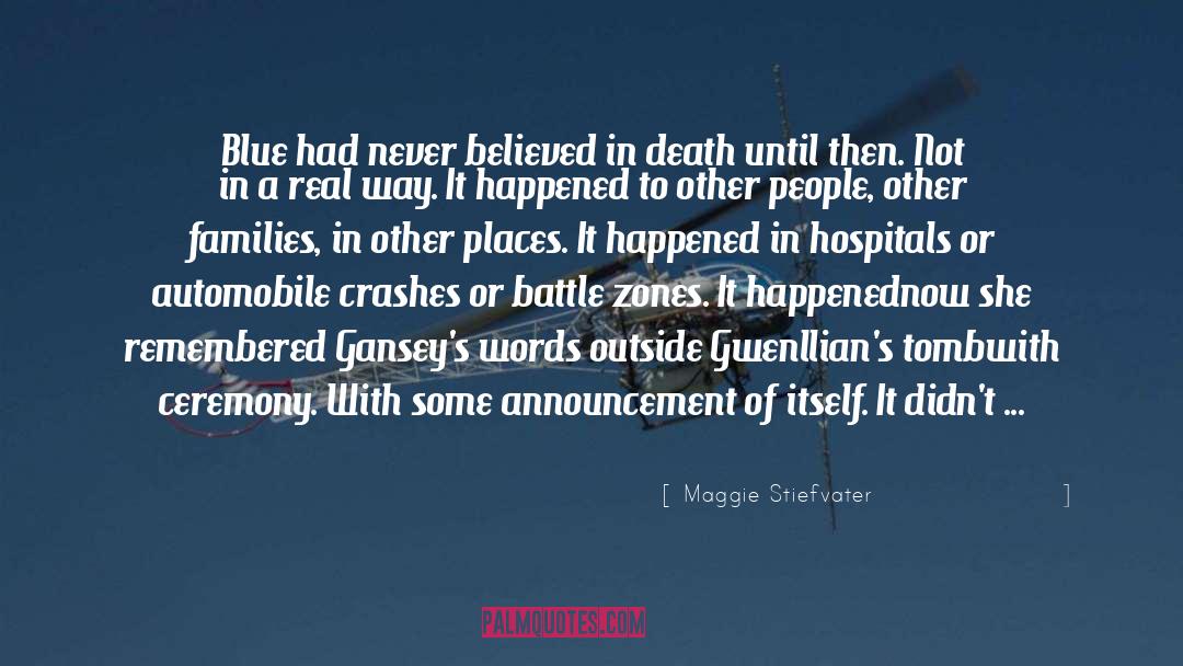 Places Of Worship quotes by Maggie Stiefvater