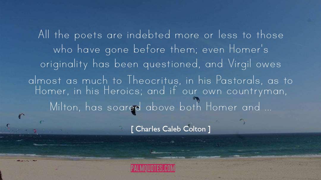 Plagiarism quotes by Charles Caleb Colton