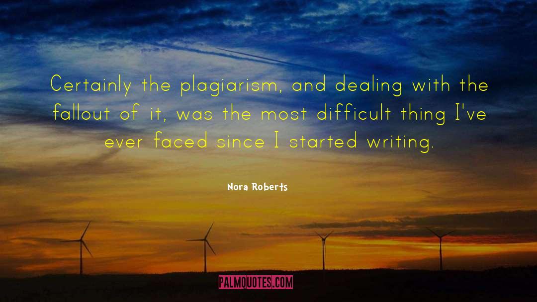 Plagiarism quotes by Nora Roberts