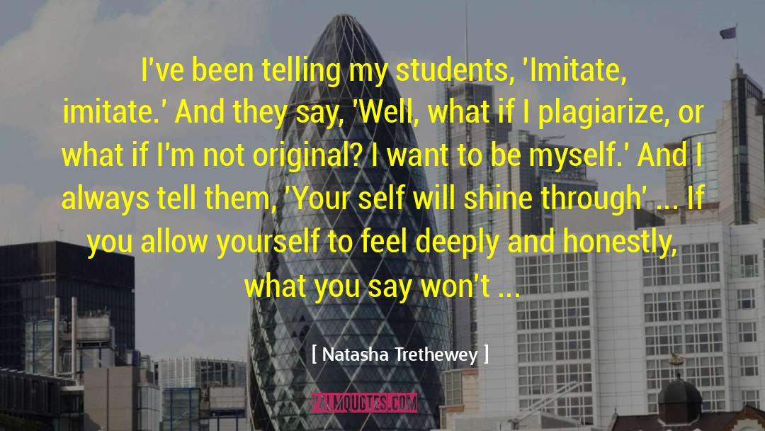 Plagiarize quotes by Natasha Trethewey