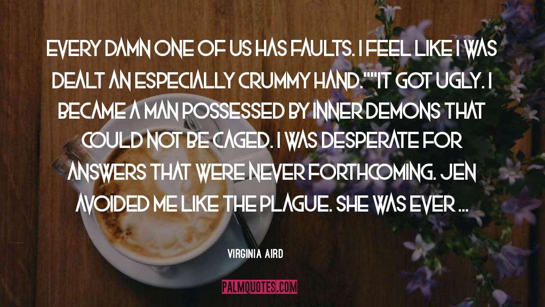 Plague quotes by Virginia Aird