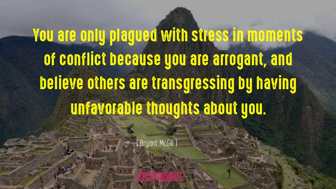 Plagued quotes by Bryant McGill